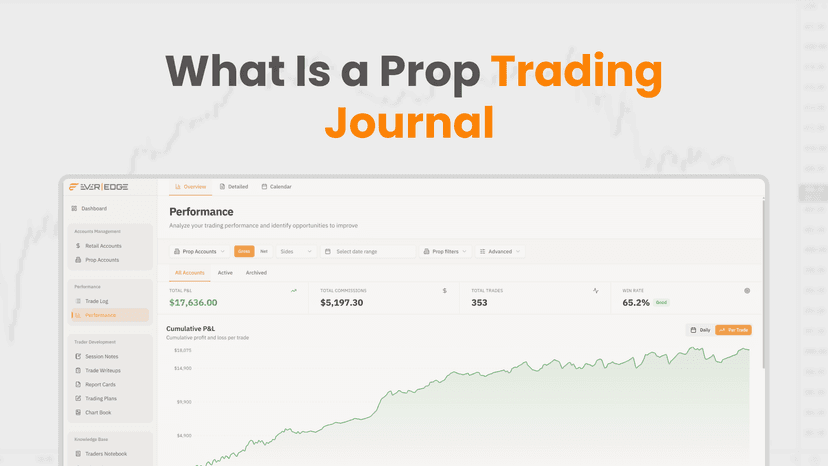 What Is a Prop Trading Journal & Why You Need One